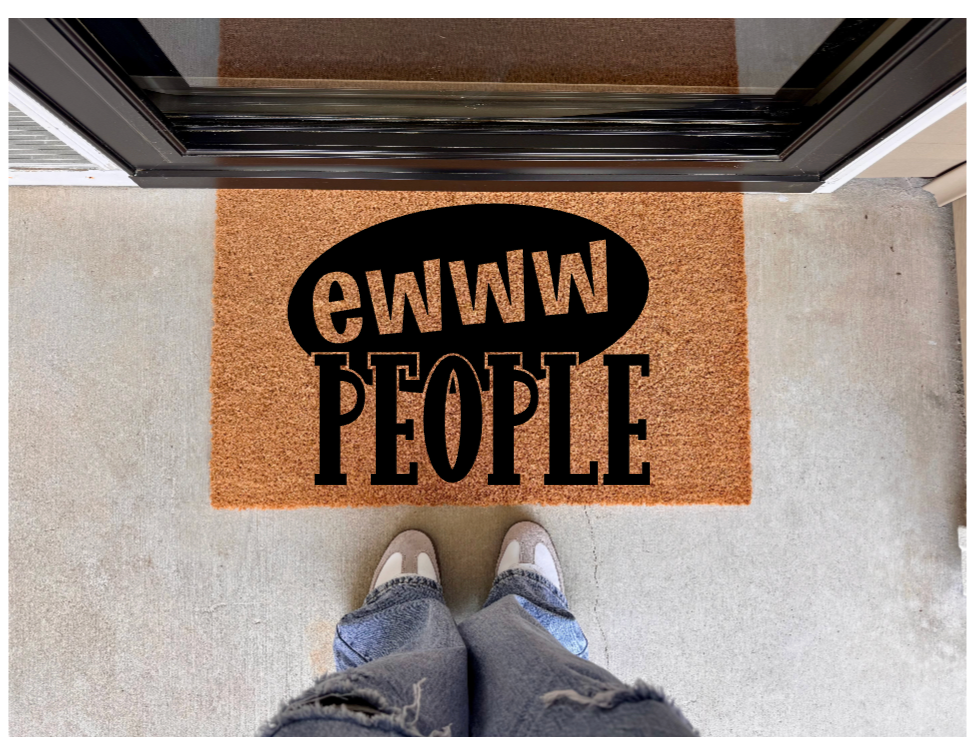 Ewwww People Doormat